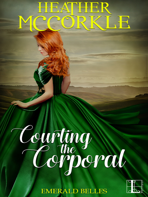 Title details for Courting the Corporal by Heather McCorkle - Available